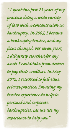 Quote from Eau Claire Bankruptcy Attorney, Howard White
